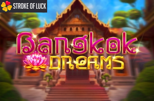 Bangkok Dreams