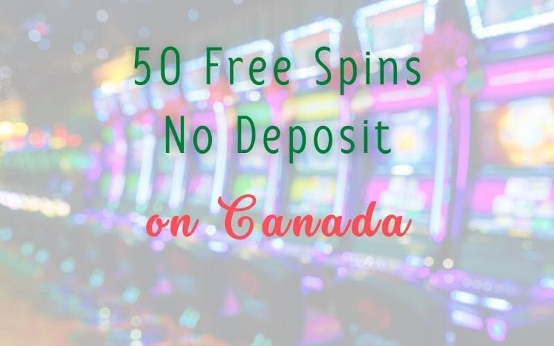 Best 50 Free Spins No Deposit Casino Bonuses in Canada 4kingslots.com